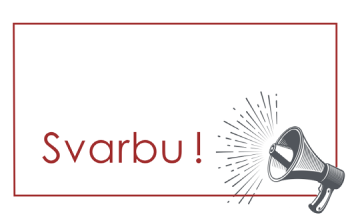 SVARBI INFORMACIJA